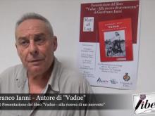Intervista a Gianfranco Ianni autore di "Vadue"