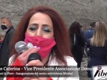Intervista a Lucente Caterina - Inaugurazione centro antiviolenza Mirabal